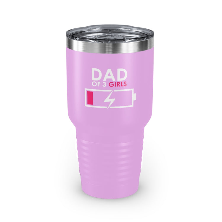 30oz Tumbler Stainless Steel  Colors Humorous Funny Dad Tired Sarcastic Mockery Saying Daughters  Novelty Dad Parent