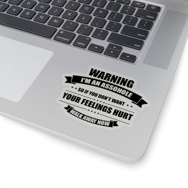 Sticker Decal Hilarious I'm Annoying Loners Cautious Sarcastic Pun Sayings Humorous Insulting Stickers For Laptop Car