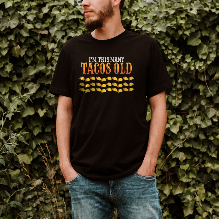 I'm This Many Tacos Old Shirt