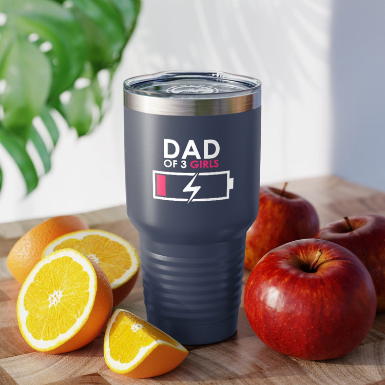 30oz Tumbler Stainless Steel  Colors Humorous Funny Dad Tired Sarcastic Mockery Saying Daughters  Novelty Dad Parent