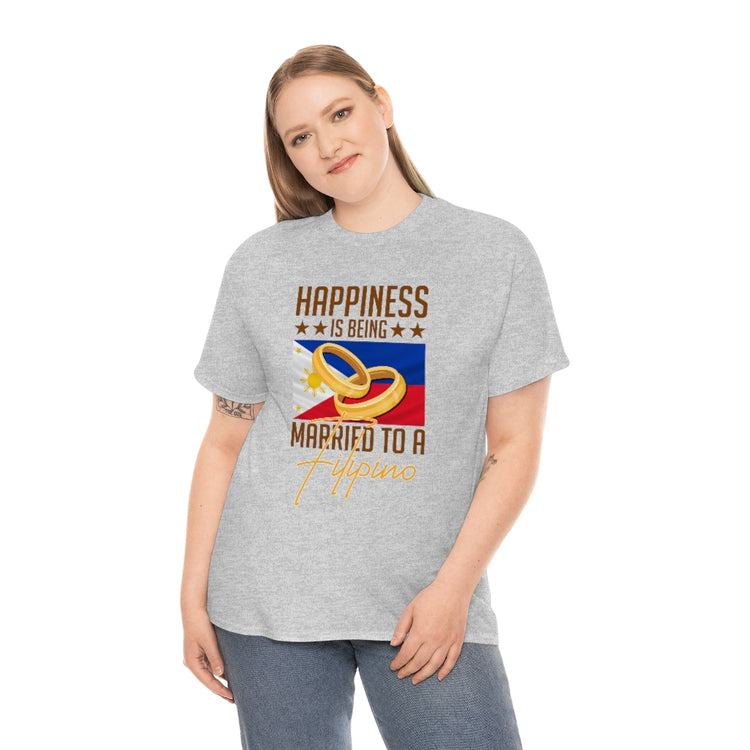 Humorous Happiness Is Married To Filipino Asian Wife Husband Novelty Marriage