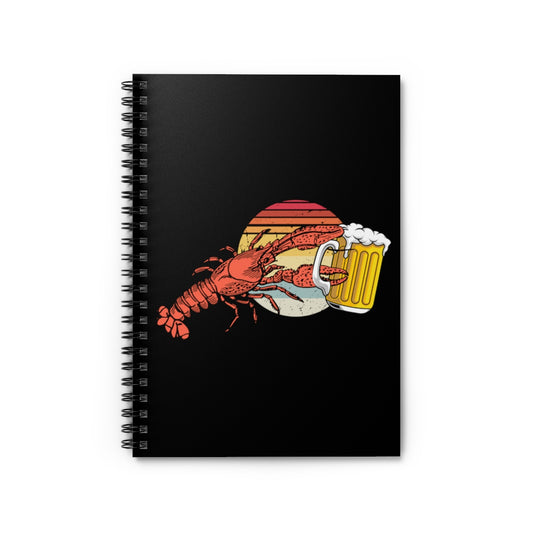 Spiral Notebook Hilarious Lobsters Opening Drinks Vacationing Illustration Vintage Seafood Alcohol Openers Graphic