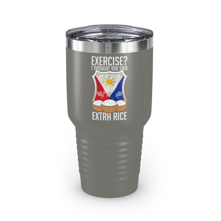 30oz Tumbler Stainless Steel Colors Hilarious Extra Foods Enthusiasts Pinoy Sarcastic Expression Humorous