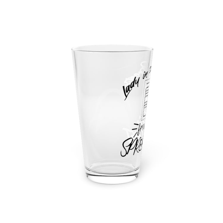 Beer Glass Pint 16oz  Humorous Classy Streets Lady Accounting