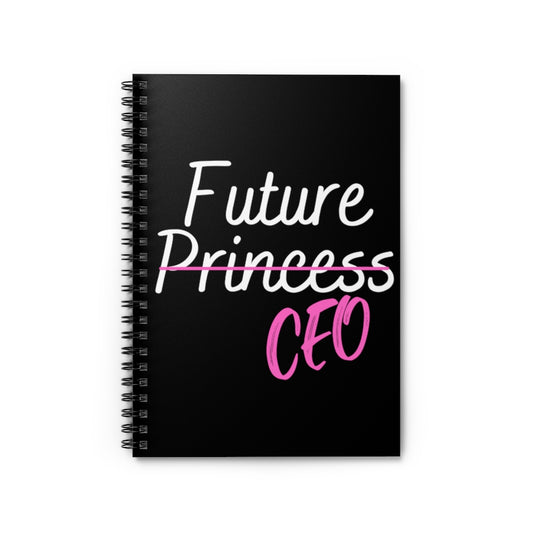 Spiral Notebook  Humorous Coming Princess CEO Stylish Fashionable Fancy Hilarious Incoming Executive Officer Womanism Fan