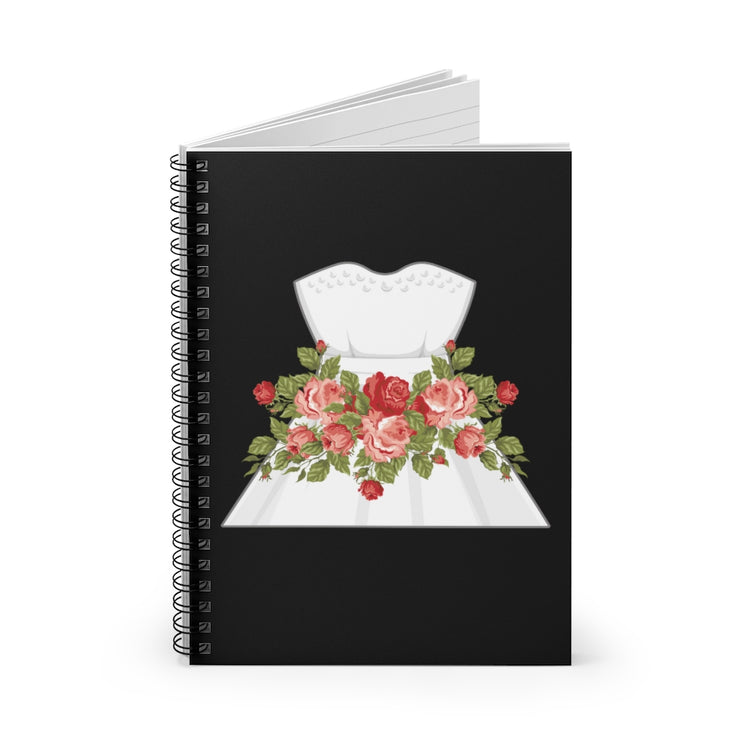 Spiral Notebook Hilarious Wedding Dresses Engagements Mockery Illustration Humorous Flowery Gowns Sarcastic Graphic Pun