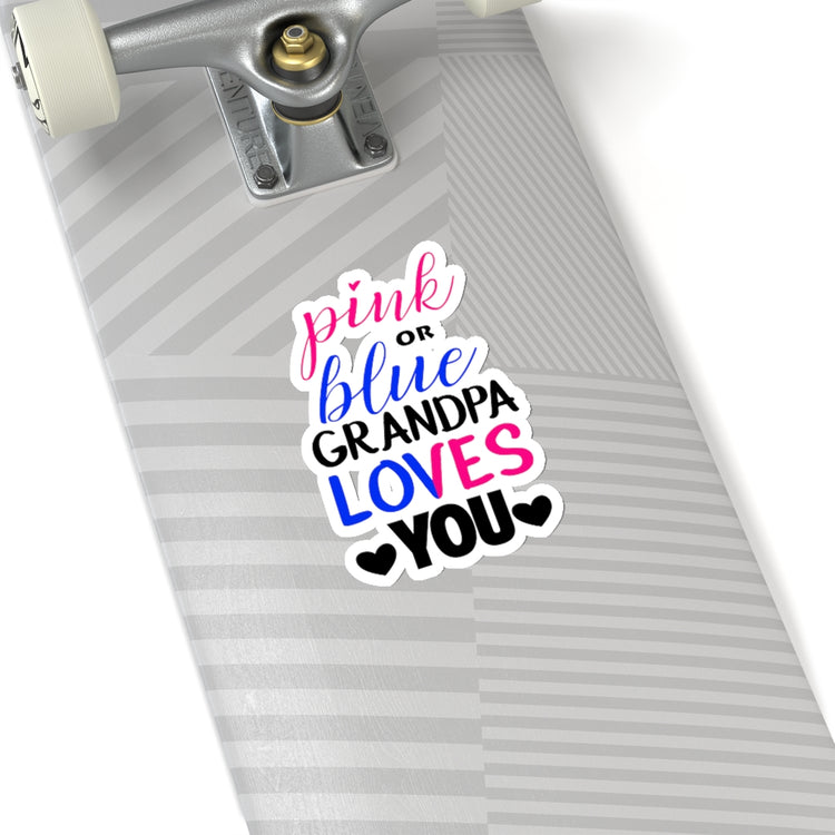 Sticker Decal Pink Or Blue Grandpa Loves You Gender Reveal Grandfather Stickers For Laptop Car