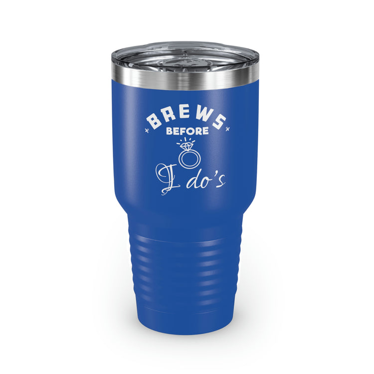 30oz Tumbler Stainless Steel Colors Hilarious Breweries Drinking Bachelorettes Bridal Beer Enthusiast Saying Brewer