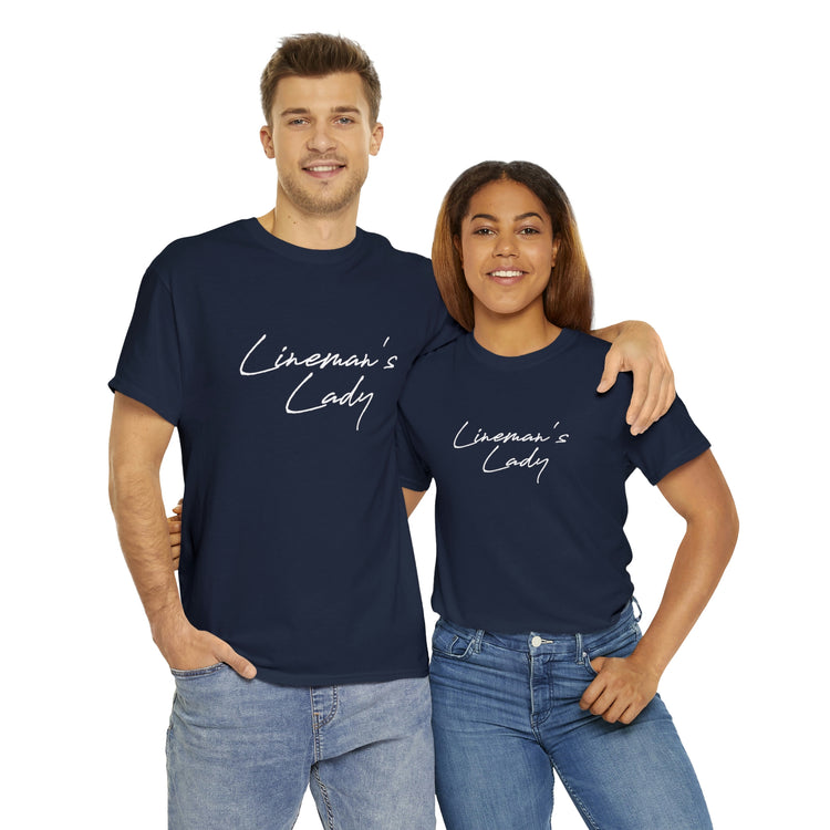 Shirt Funny Lineman's Lady Lineman Fiance  Future Girlfriend Proposal Wedding Travel T-Shirt Unisex Heavy Cotton Tee