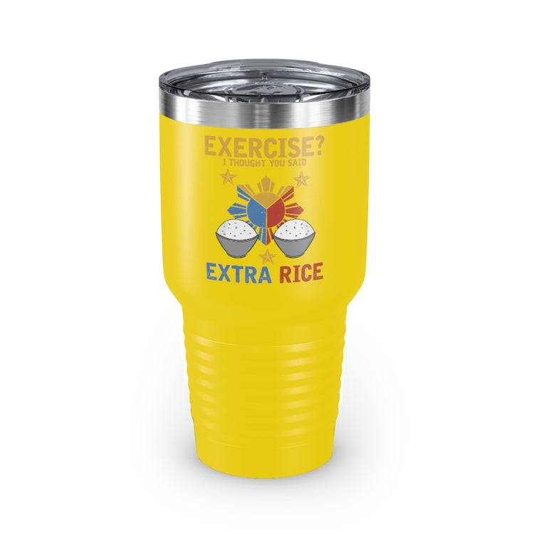 30oz Tumbler Stainless Steel Colors Hilarious Extra Foods Enthusiasts Pinoy Sarcastic Expression Humorous