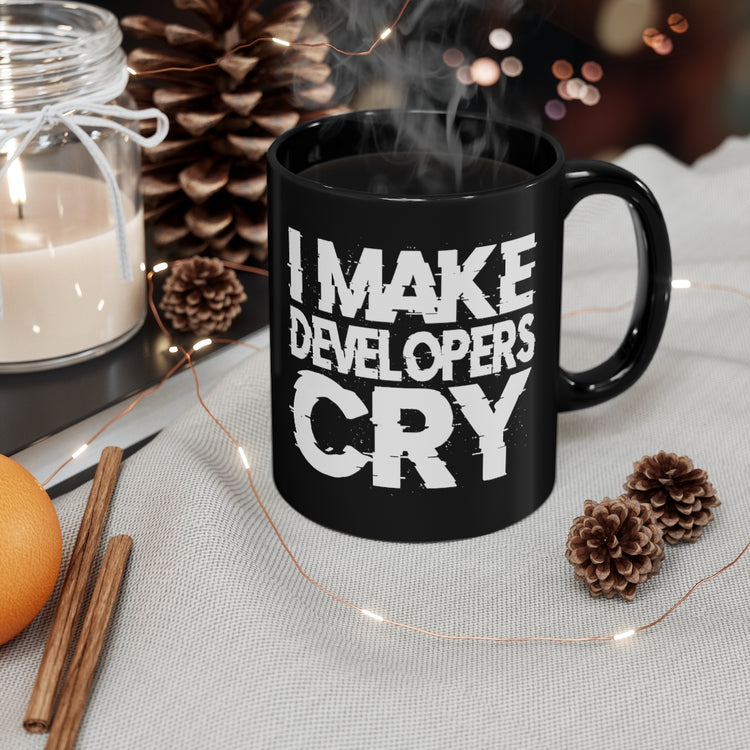 11oz Black Coffee Mug Ceramic Novelty Make Developers Cry Designer Inventor Enthusiast  Humorous Planner
