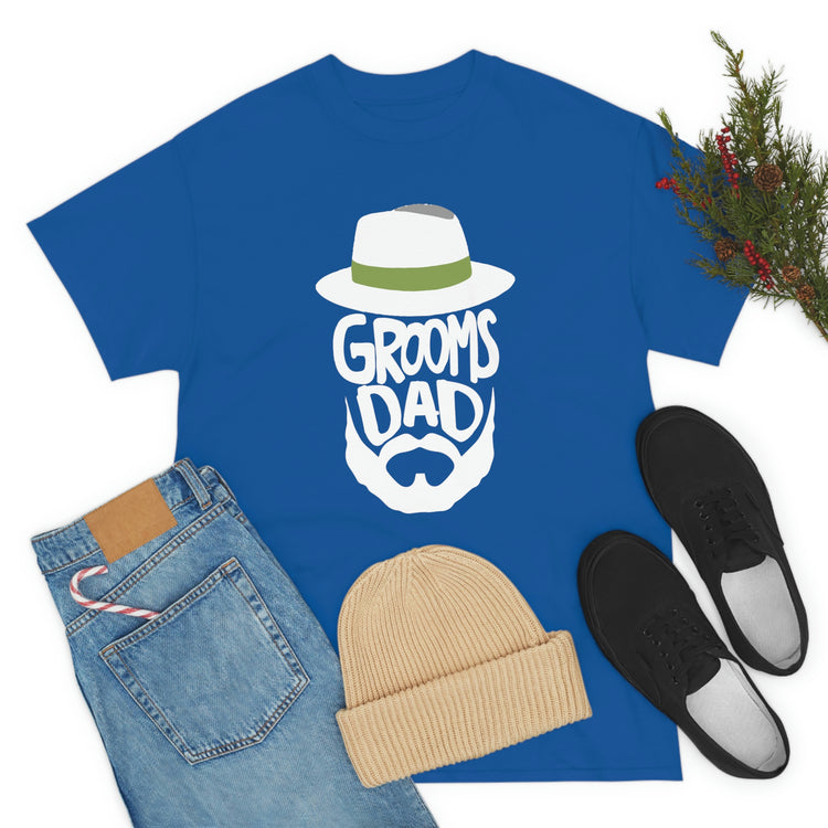 Funny Groom Father Wedding Bachelors Dad Wedding Dad Hilarious Grooms Bridal Sayings Engagement Fiances