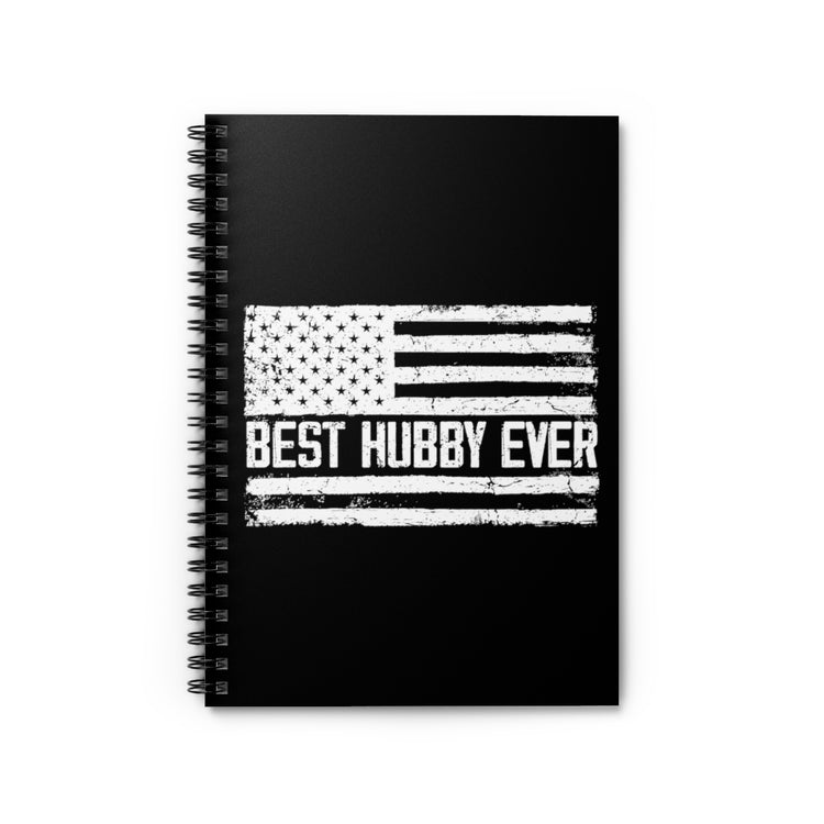 Spiral Notebook  Hilarious Supportive Husband Boyfriend Marriage Patriotic Humorous Couple Wedding Anniversary Boyfriend