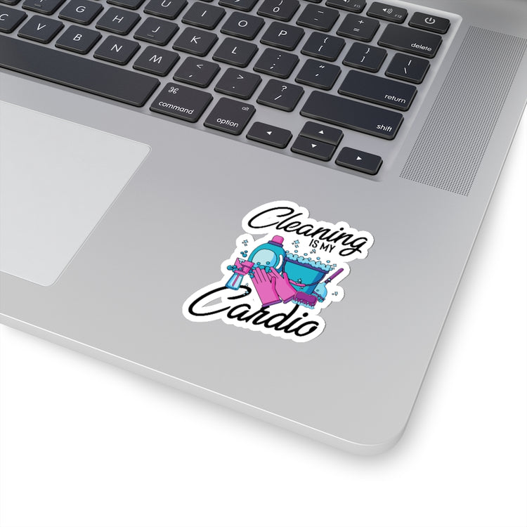 Sticker Decal Humorous Cleaning Is My Cardio Cleaners Janitors Staffs Novelty Rooms Stickers For Laptop Car