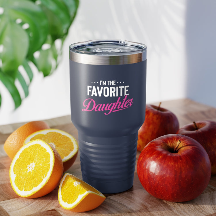 30oz Tumbler Stainless Steel Colors Humorous Favored Best-loved Dearest Favourite Special Girl Novelty Favoritism