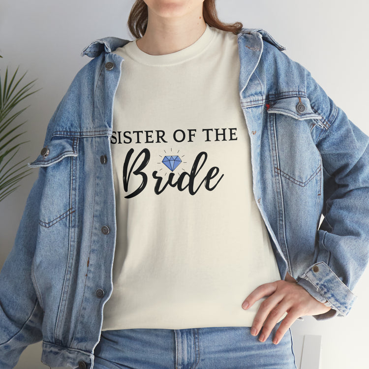 Shirt Funny Supportive Sibling Of Fiancée Bachelorette Bridal Bridesmaid Engagement T-Shirt Unisex Heavy Cotton Tee