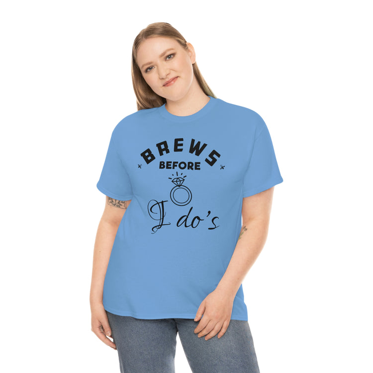 Humorous Breweries Drinking Bachelorettes Statements Bridal Hilarious Beer Enthusiast Saying Brewer Engagement