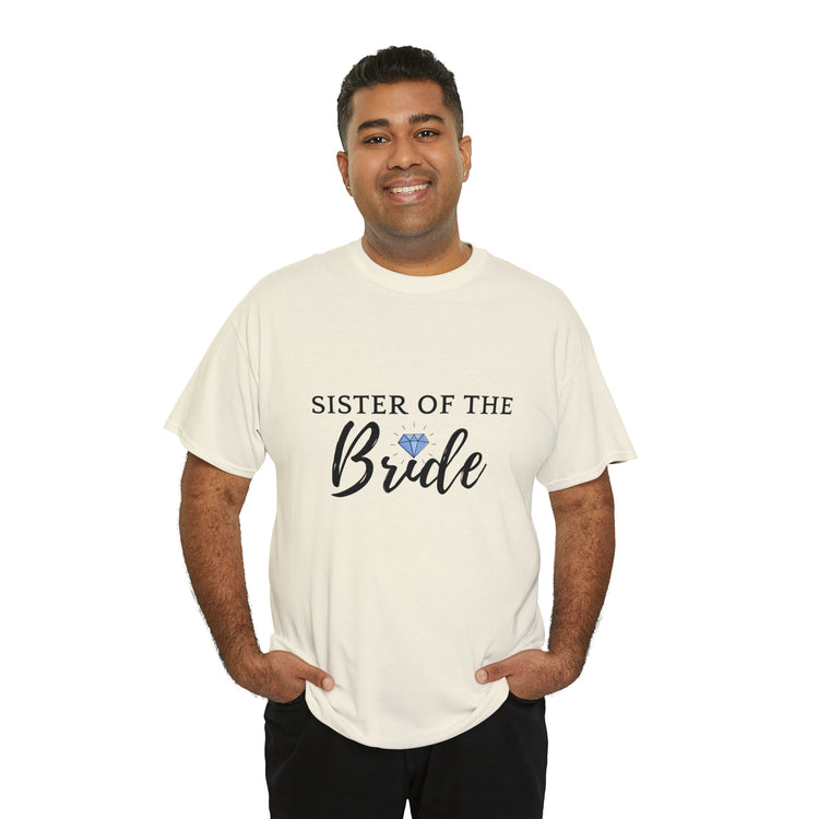 Shirt Funny Supportive Sibling Of Fiancée Bachelorette Bridal Bridesmaid Engagement T-Shirt Unisex Heavy Cotton Tee