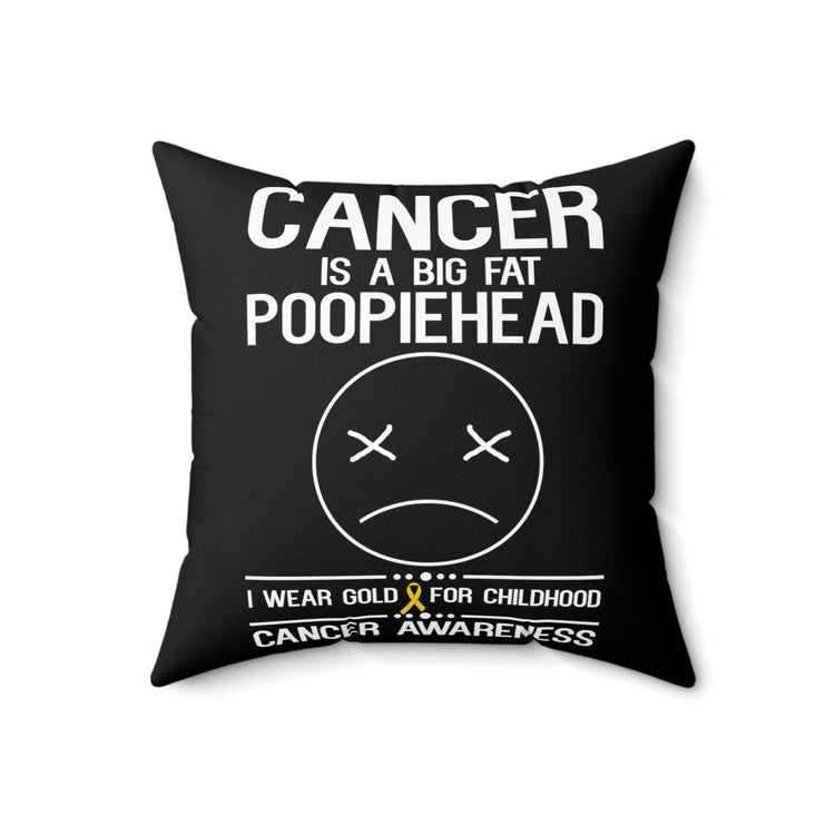 Hilarious Extreme Severe Sickness Disease Recognizing Fan Humorous Realization Apprehension Serious Symptom Spun Polyester Square Pillow