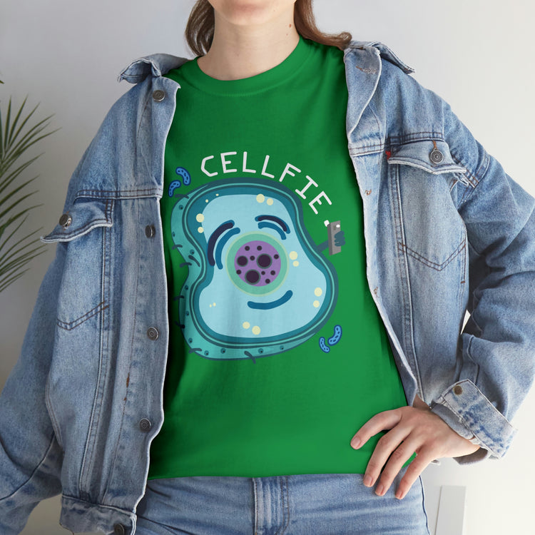 Shirt Hilarious Unique Cellfie Cell Physics Teachers Science Teacher biology physiology T-Shirt Unisex Heavy Cotton Tee