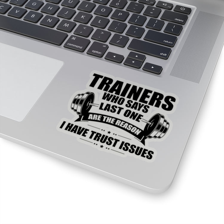 Sticker Decal Hilarious Weightlifting Lover Exercising Fitness Enthusiast Humorous Stickers For Laptop Car