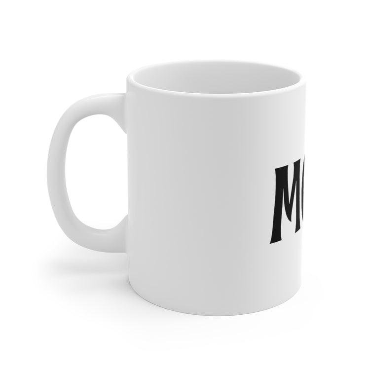 White Ceramic Mug  Funny Moist Sarcastic Saying Men Women Pun Sarcasm Statement Hilarious Hubbies Ironic Sayings Marriage Sarcasm