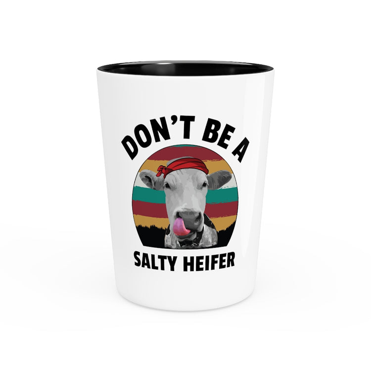 Shot Glass Party Ceramic Tequila  Humorous Heifers Illustration Salty Statements Cow Funny Hilarious Grilled