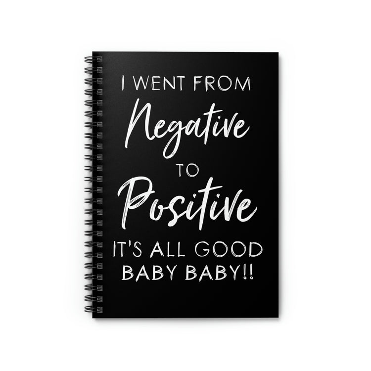 Spiral Notebook Humorous Expecting Parents Exciting Sarcastic Hilarious Childbearing Sayings Sarcasm Gag Line