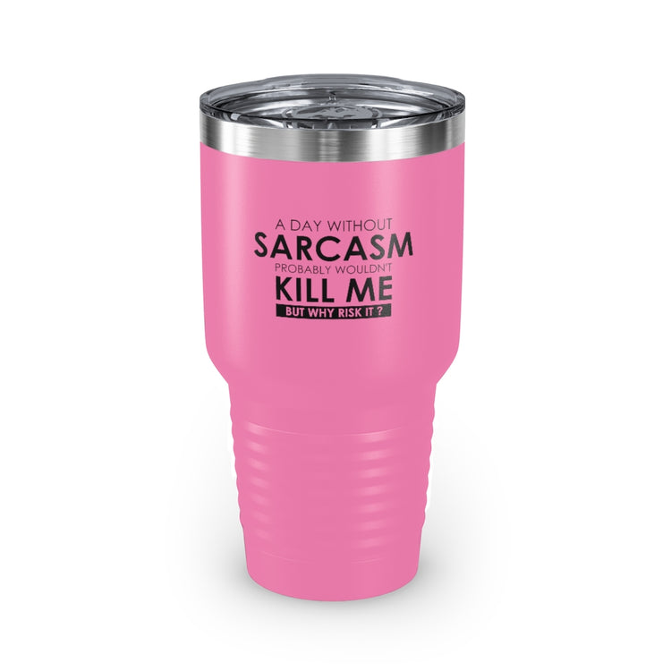 30oz Tumbler Stainless Steel Colors Hilarious Sarcastically Living Introvert Statements Line Gag Humorous