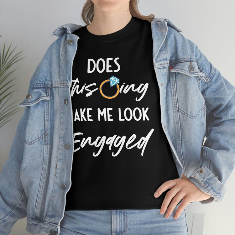 Humorous Delighted Fiancee Sarcastic Statements Line Puns Hilarious Bragging Bride Mockeries Wedding Sayings Black Shirt / White Print for