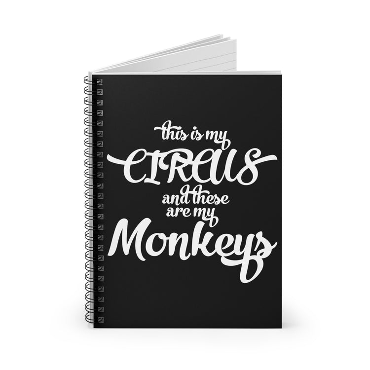 Humorous Mommy's Monkeys Parenting Sayings Hilarious Parents Struggles Pun Men Women T Shirt Spiral Notebook - Ruled Line