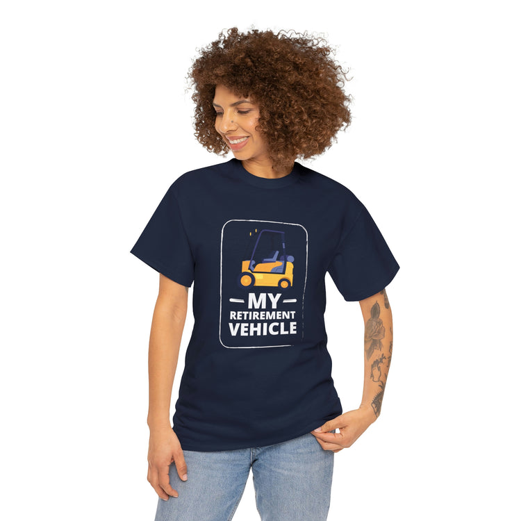 Shirt Funny My Retirement Vehicle Senior Citizen elderly Retired Veteran transportation T-shirt Unisex Heavy Cotton Tee