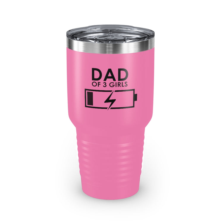 30oz Tumbler Stainless Steel  Colors Humorous Funny Dad Tired Sarcastic Mockery Saying Daughters  Novelty Dad Parent