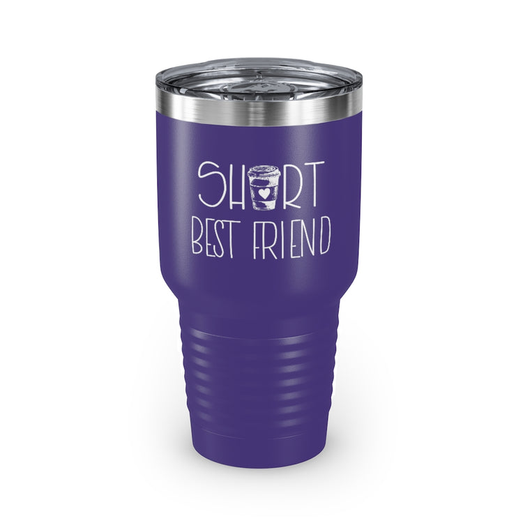30oz Tumbler Stainless Steel Colors  Hilarious Caffeinated Shorter Besties Sarcastic Illustration Humorous Coffee