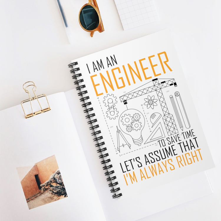 Spiral Notebook   Humorous An Engineer Always Right Architects Developer Novelty Planner Designer