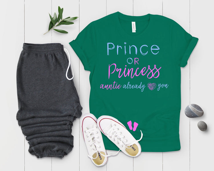 Prince Or Princes Auntie Already Loves You Gender Reveal Shirt - Teegarb