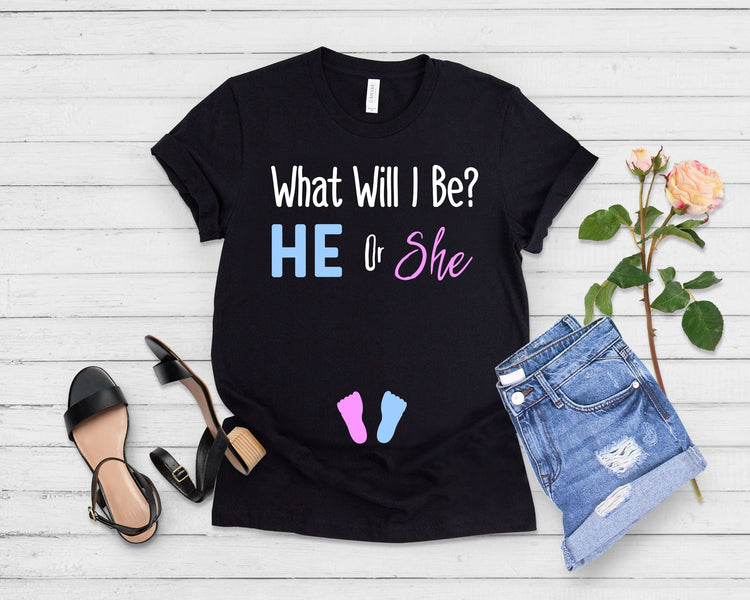 What Will I Be He or She Gender Reveal Shirt - Teegarb