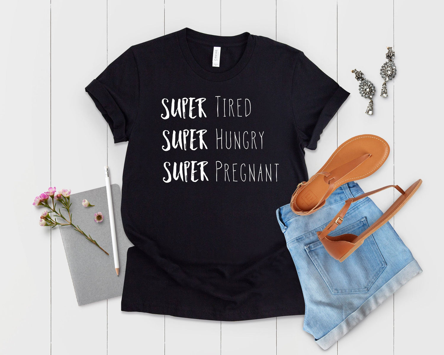 Super Tired Super Hungry Super Pregnant Future Mom Maternity Clothes - Teegarb