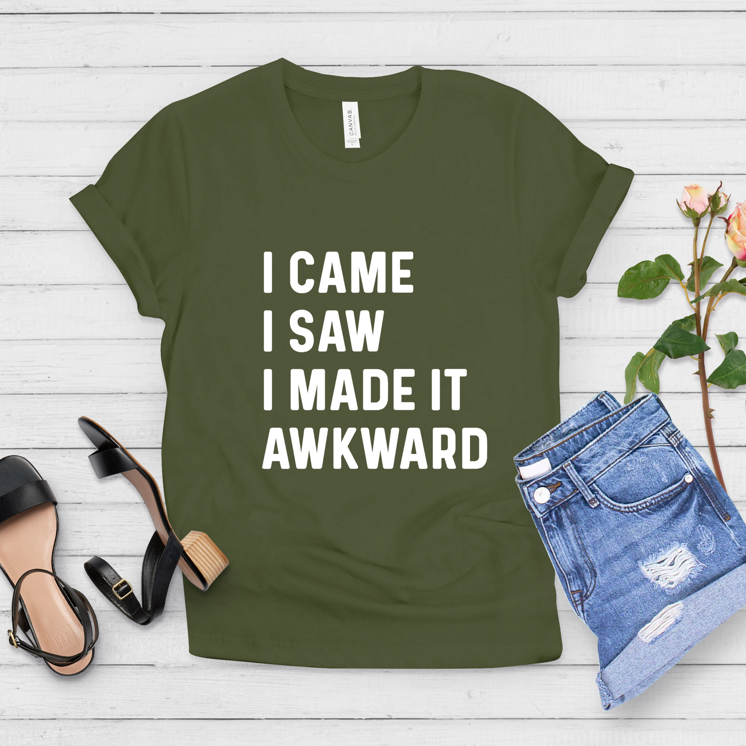 I Came I Saw I Made It Awkward Sassy Introvert Shirt - Teegarb