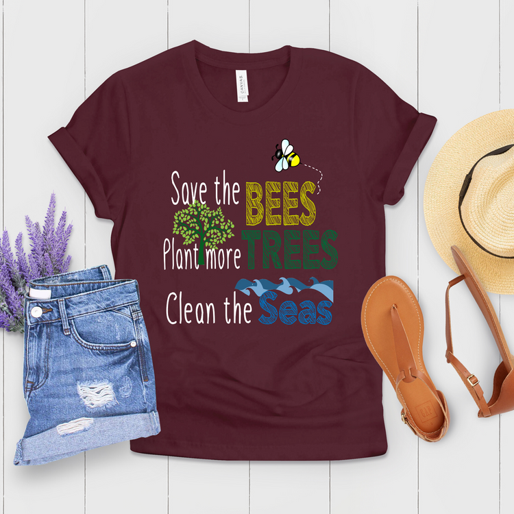 Save The Bees Plant More Trees Clean The Seas Environmentalists Shirt - Teegarb