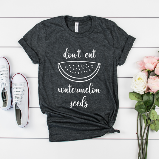 Don't Eat Watermelon Seeds Maternity Shirt