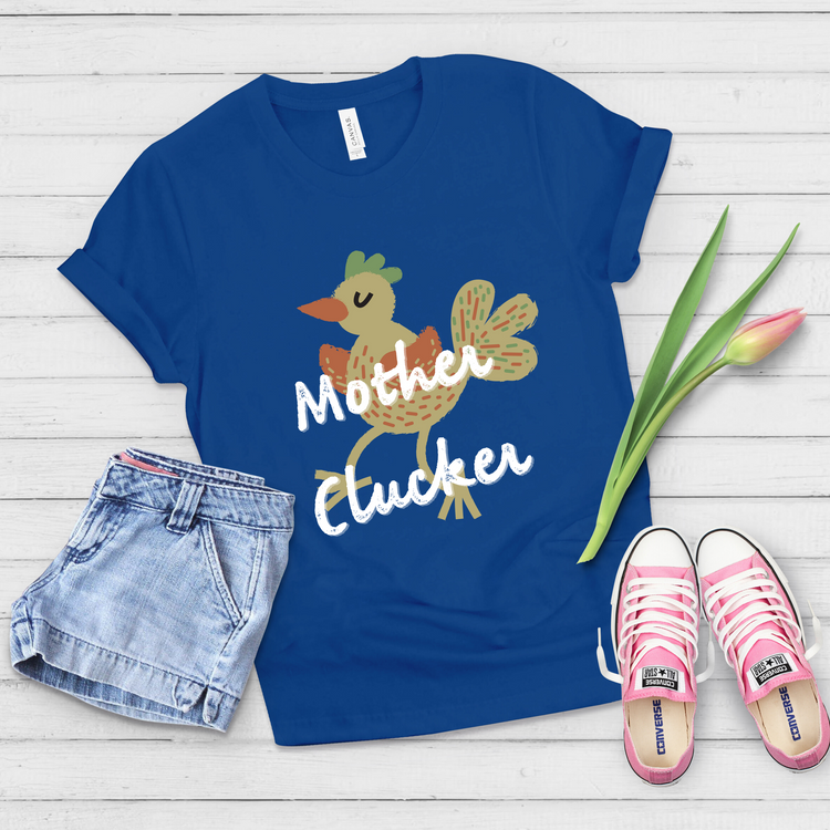 Funny Mother Cluckers Farmer Sarcasm Shirt - Teegarb