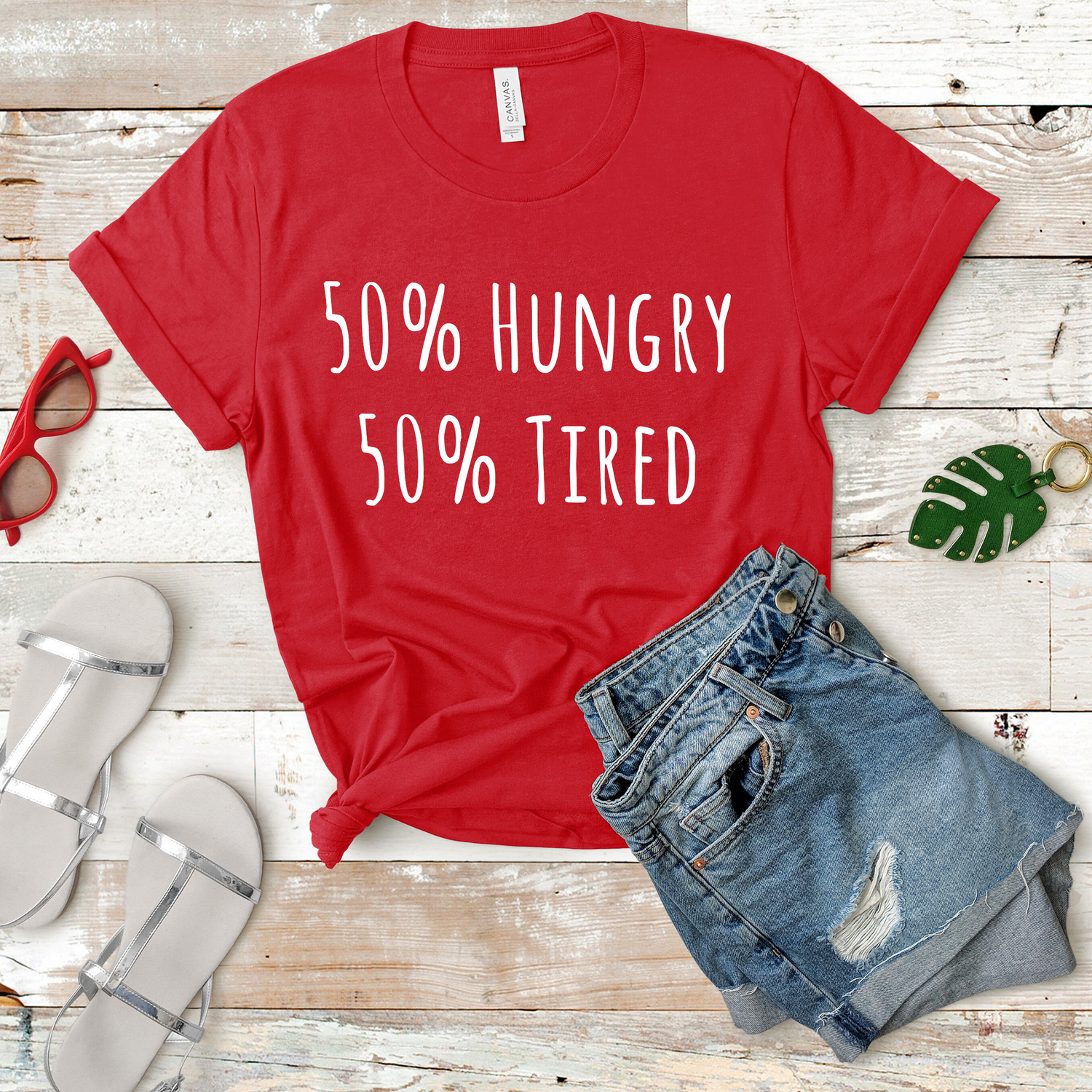 50% Hungry Tired Mom Life Shirt - Teegarb