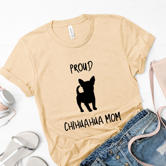 Proud Chiuhuahua Mom Dog Lover Shirt - Teegarb