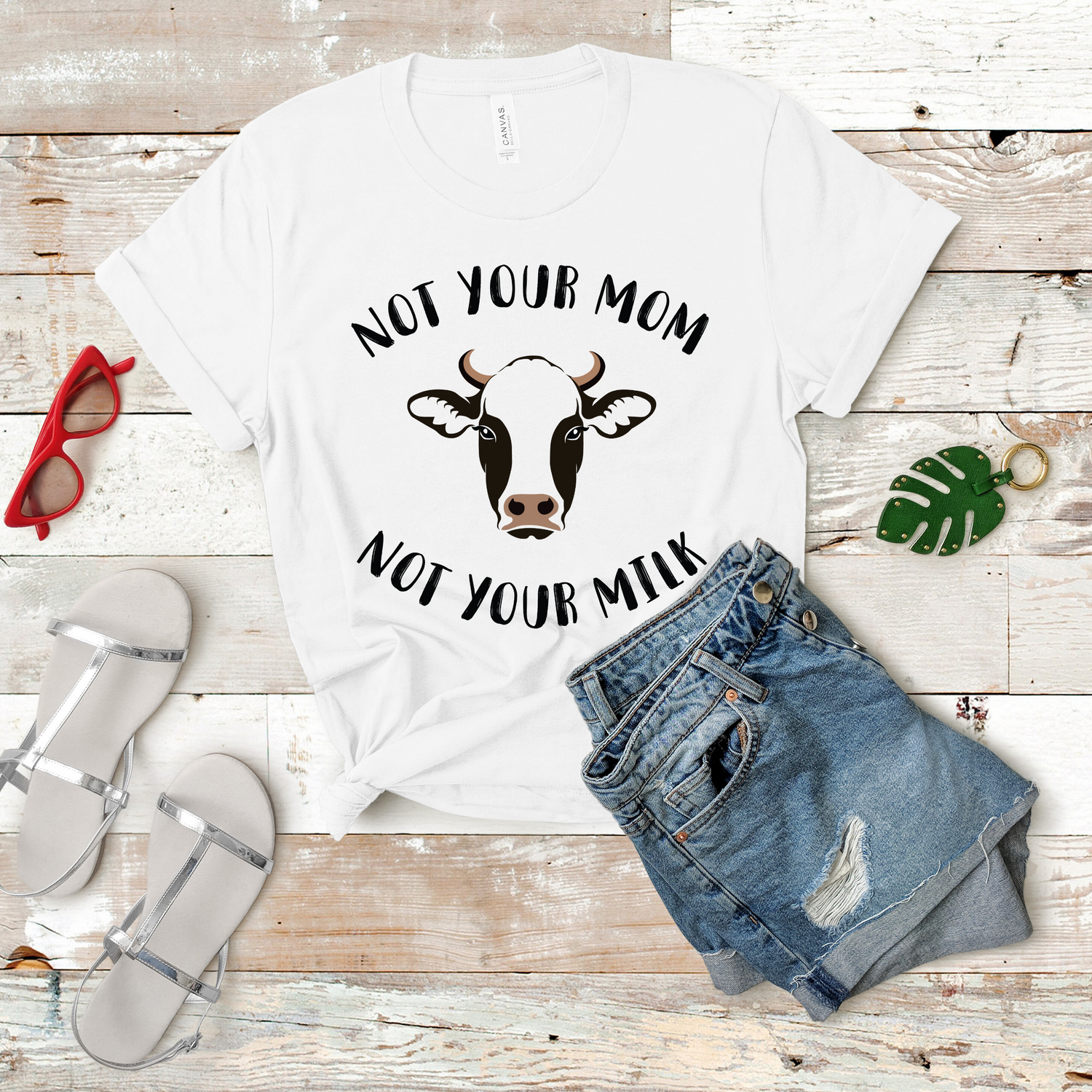 Not Your Mom Not Your Milk Vegetarian Shirt - Teegarb