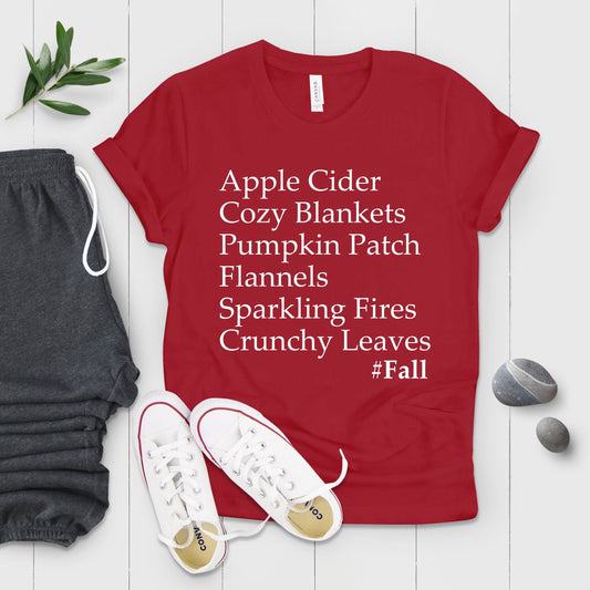 Cozy Blankets Sparkling Fires Crunchy Leaves Thanksgiving Shirt