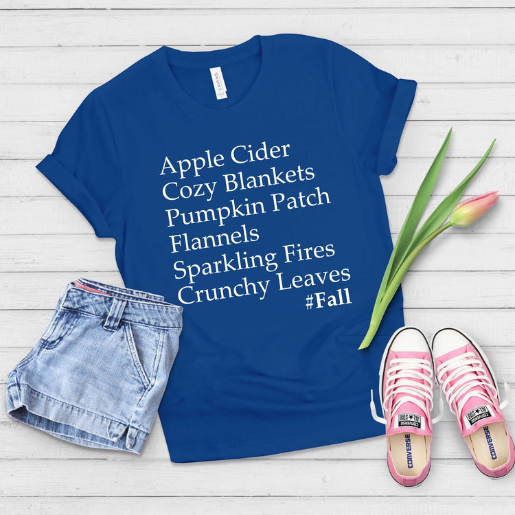 Cozy Blankets Sparkling Fires Crunchy Leaves Thanksgiving Shirt