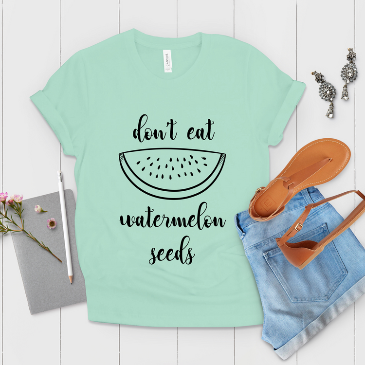 Don't Eat Watermelon Seeds Pregnancy Shirt
