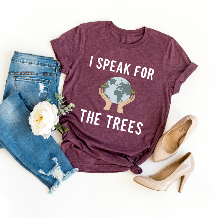 I Speak For The Trees Earth Day Environmental Shirt - Teegarb