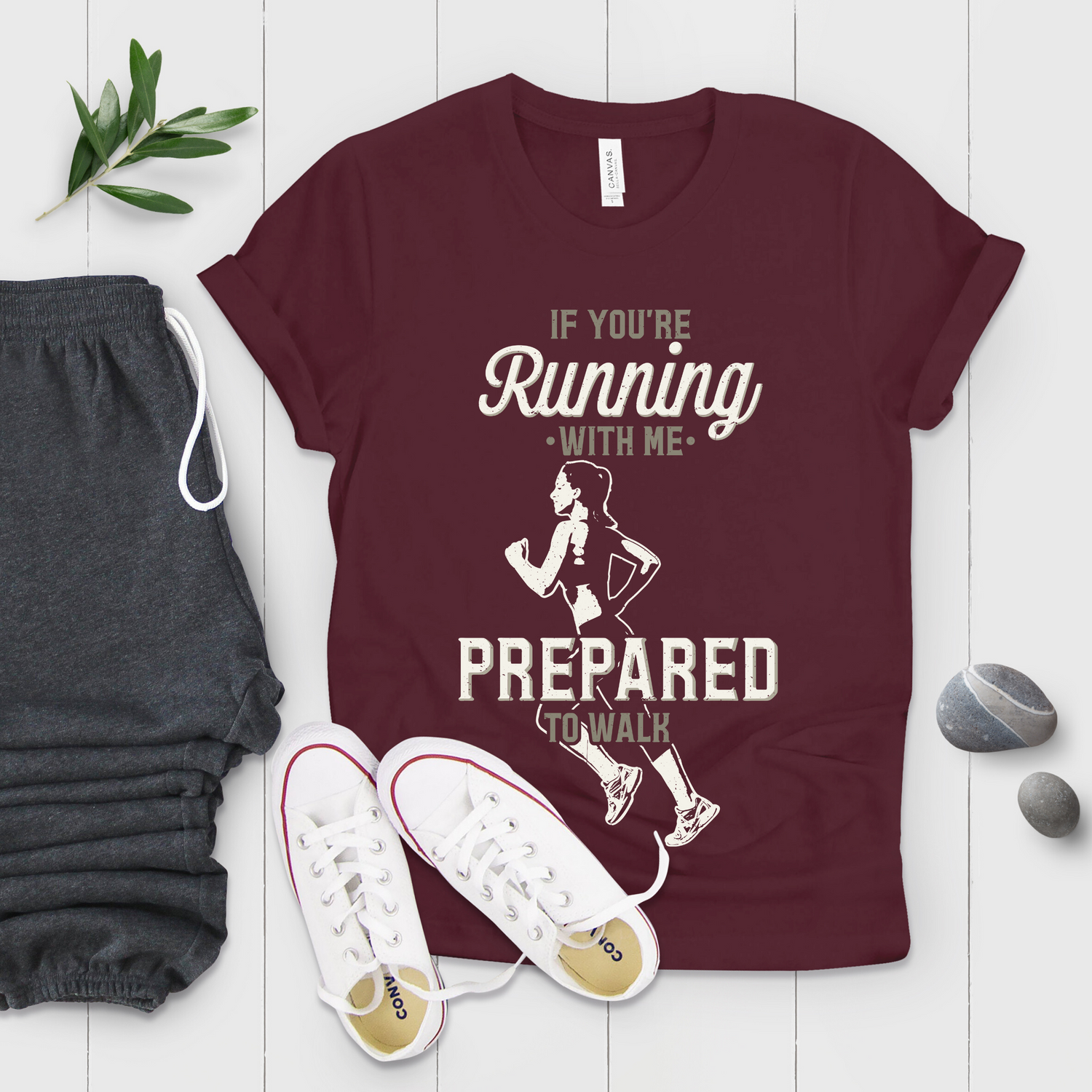 If You're Running With Me Prepared To Walk Running Shirt - Teegarb